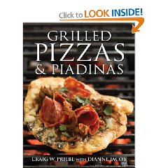 Grilled Pizza and Piadinas Cookbook Recipes
