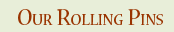 Shop for a Rolling Pin